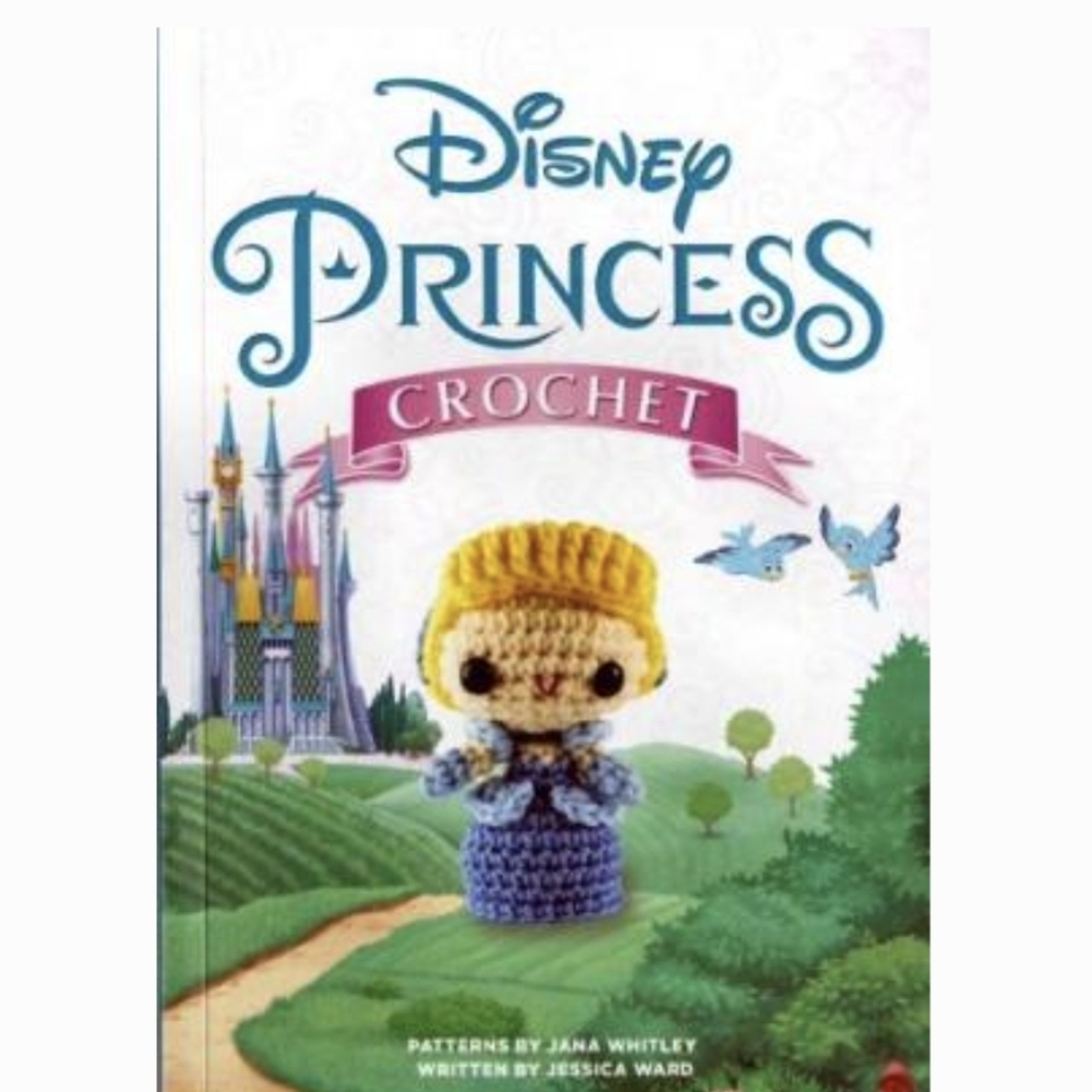 DISNEY Princess Crochet pattern Book Create 12 charming Disney characters!